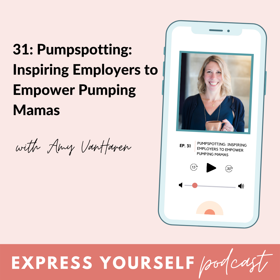 BeauGen Express Yourself Podcast Ep 31: Inspiring Employers to Empower Pumping Mamas