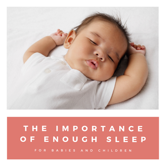 The Importance Of Enough Sleep For Babies and Children