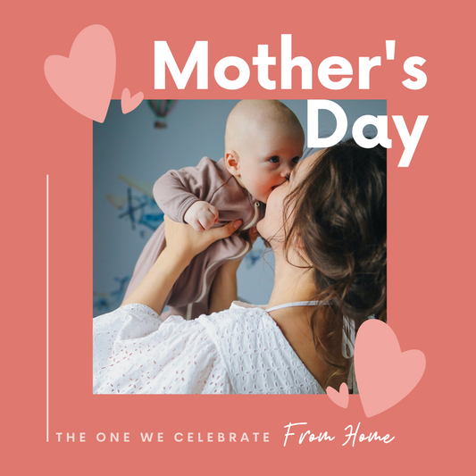 The One Where We Celebrate Mother's Day at Home