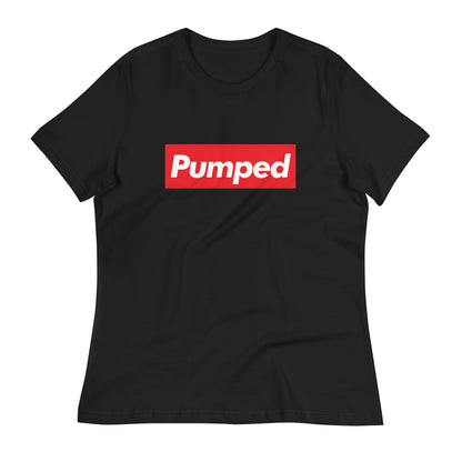 Pumped - Women's Relaxed T-Shirt